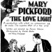 Mary Pickford in “The Love Light” (1921)