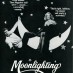 Moonlighting: A snazzy, screwball comedy (1986)