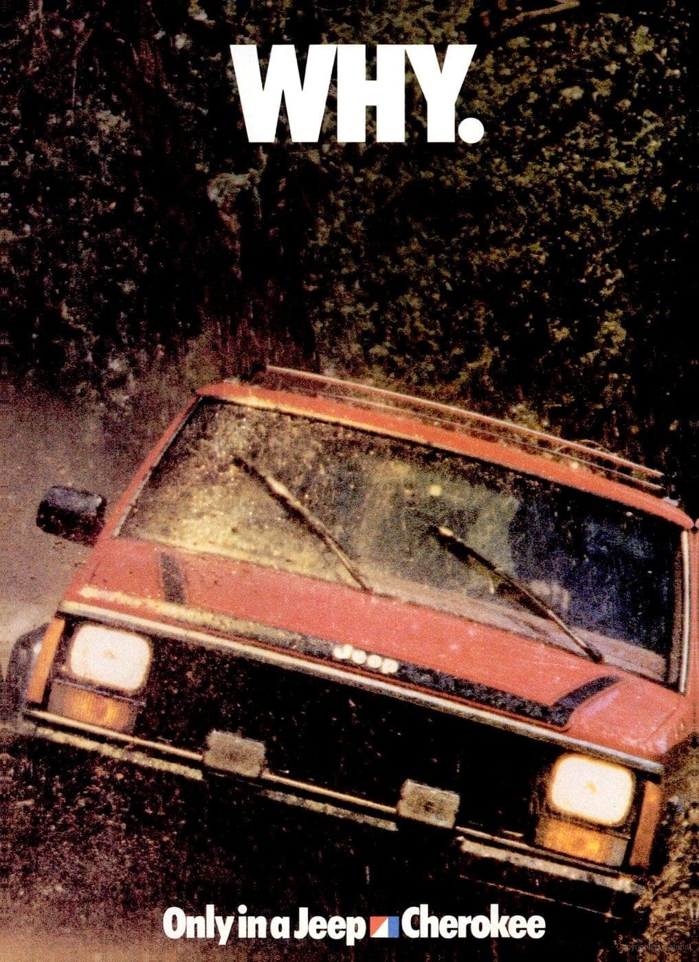 1986 Only in a Jeep Cherokee