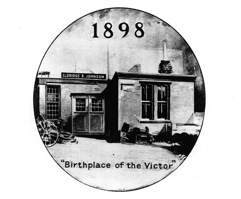 V is for Victrola: The famous record player that turned a brand name into a household word in 1906 2 Birthplace of the Victor 1898 - RCA Victor