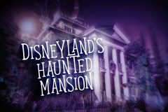 Disneyland - Haunted Mansion