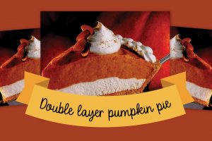 Double layer pumpkin pie