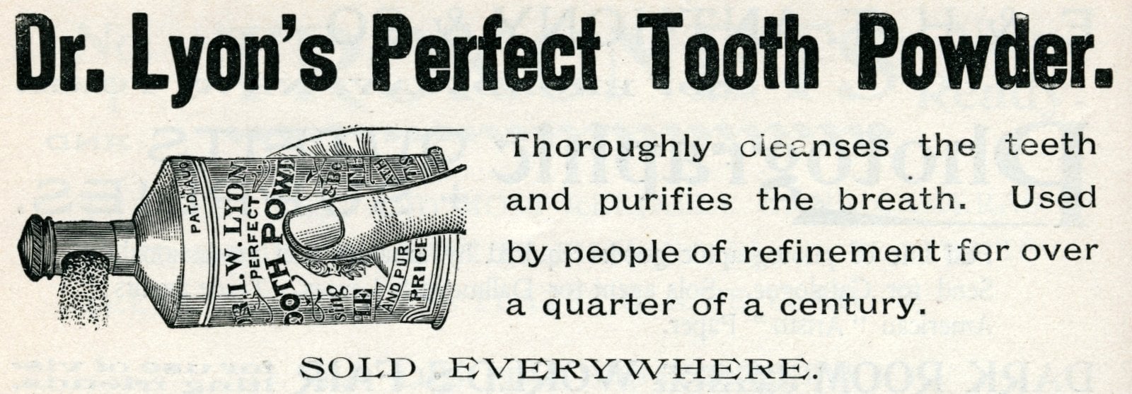 Dr Lyon's Perfect Tooth Powder (1893) via ClickAmericana com