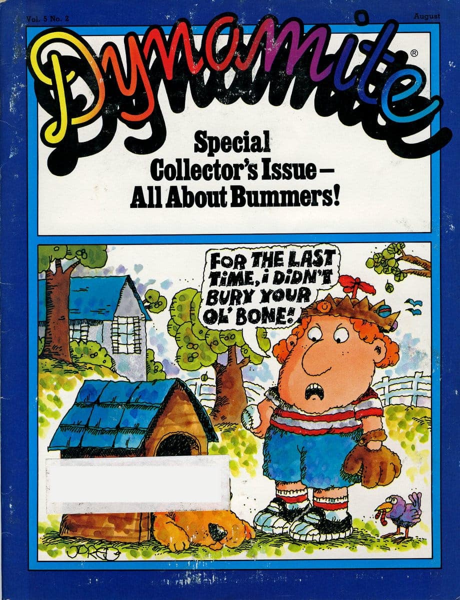Dynamite magazine had 1970s & 1980s celebrities GenX kids loved: See 60 classic covers here! 55 Dynamite Special Collector's Issue - All About Bummers! (August 1981)