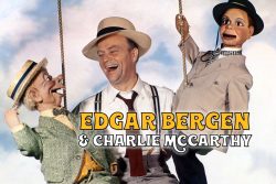 Edgar Bergen and Charlie McCarthy ventriloquist and puppet