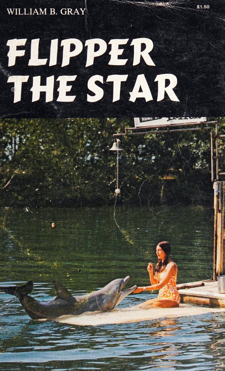 Flipper the Star old book cover (1973) via ClickAmericana com