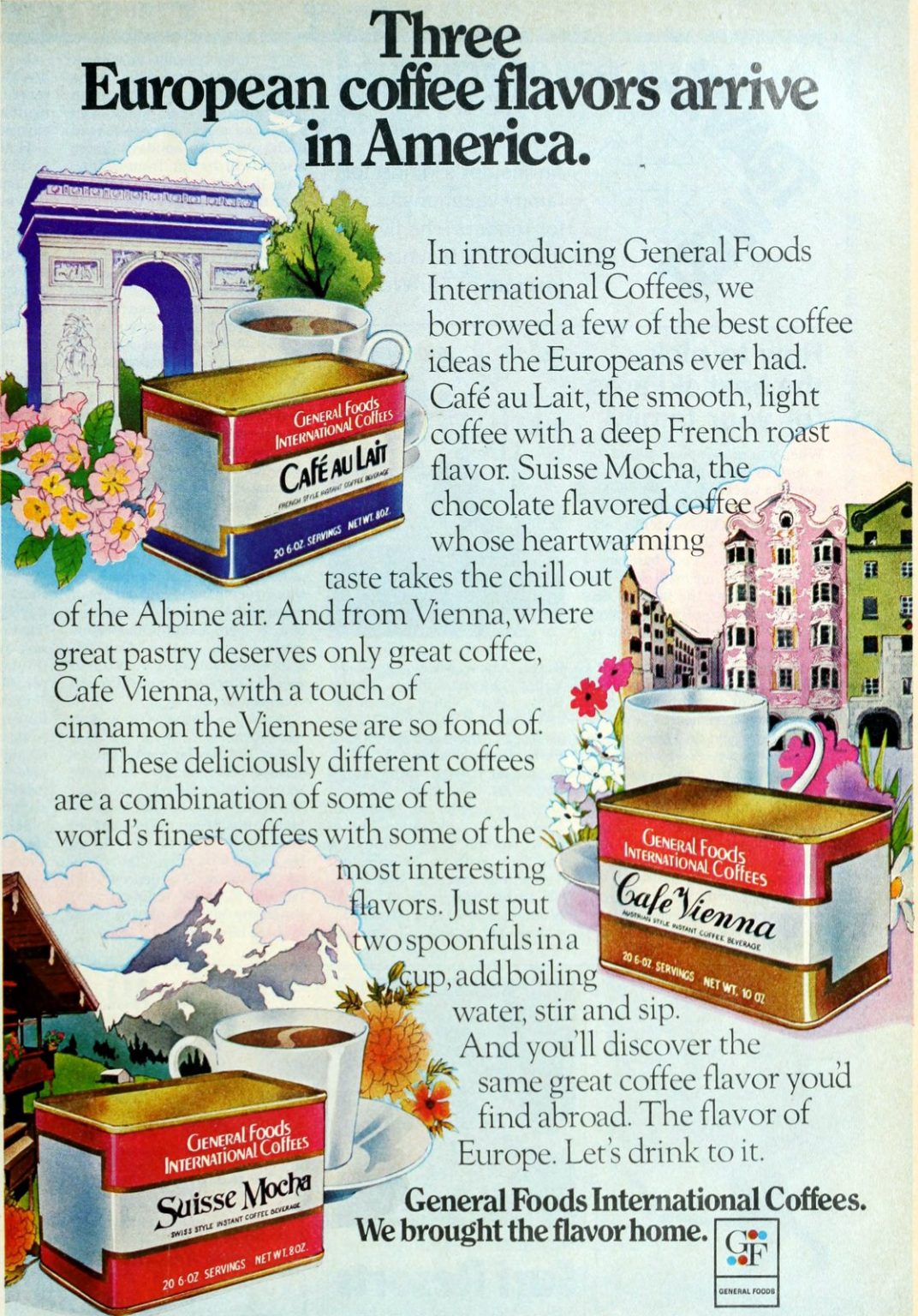 Celebrate the moments of your life General Foods International Coffee