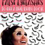 How to use false eyelashes to get a real big-eyed retro look Vintage tips examples