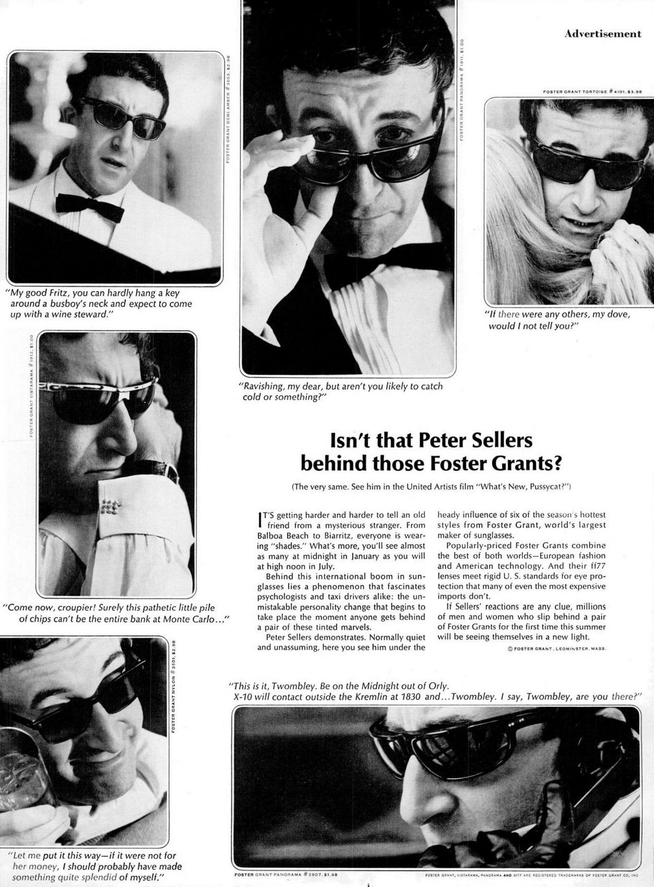 Who's behind those Foster Grants? See the popular vintage sunglasses of the stars in the 1960s & 70s 6 Isn't that Peter Sellers behind those Foster Grants (1965)