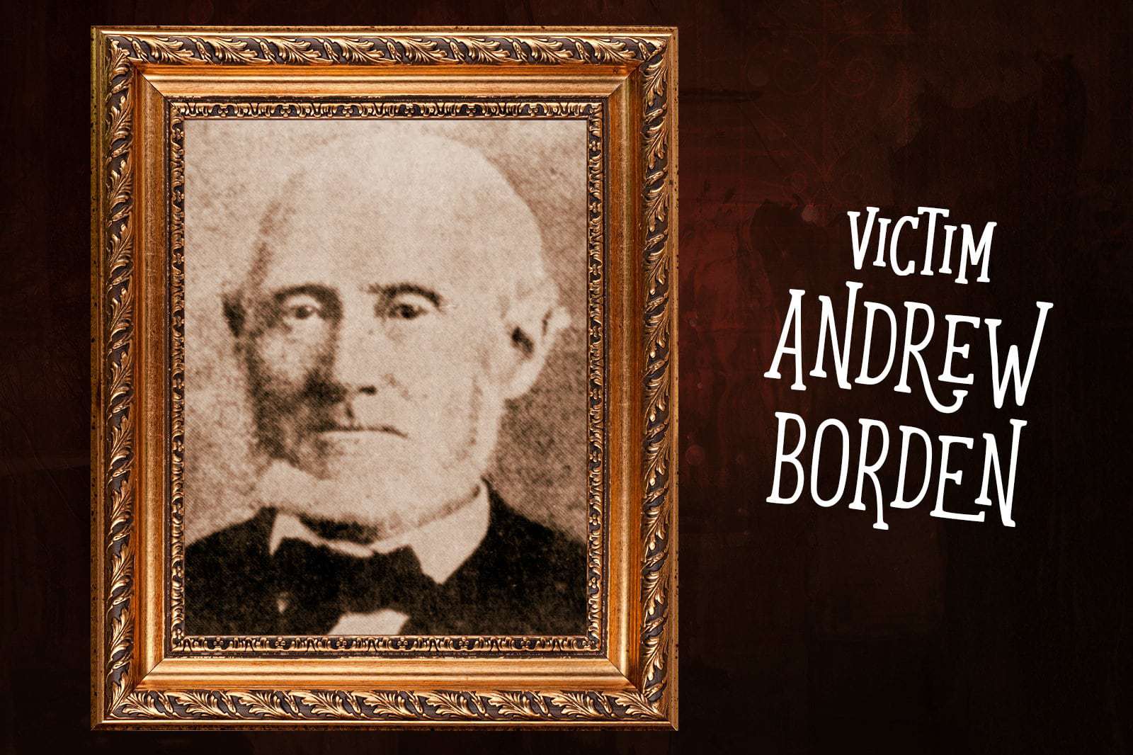 Lizzie Borden case murder victim father Andrew Borden