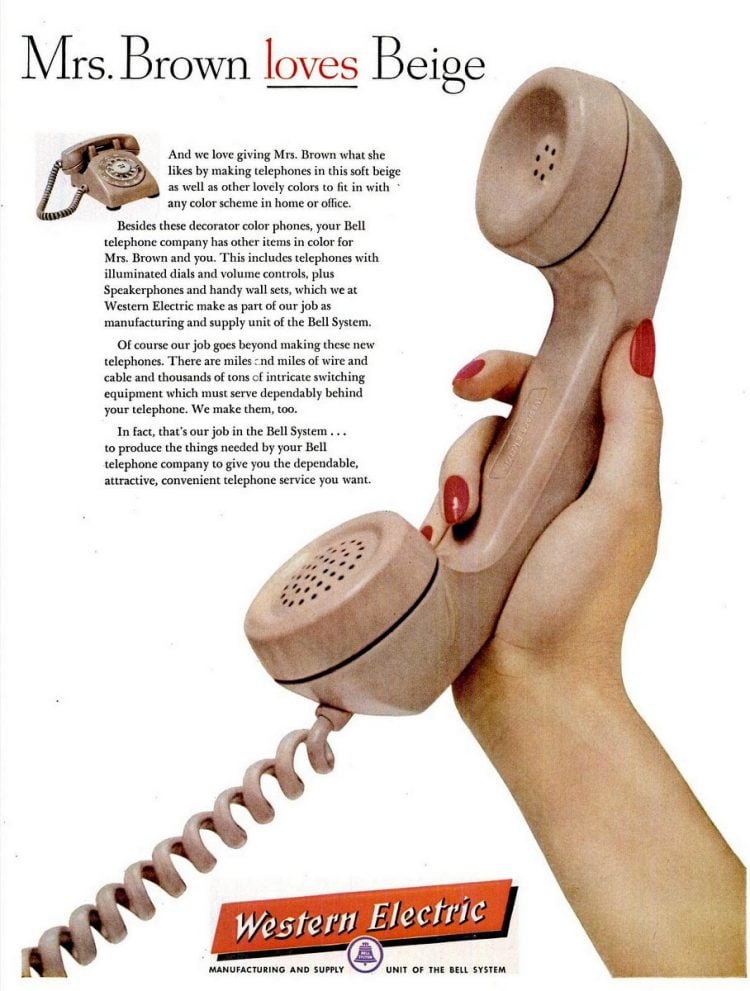 Look how colorful vintage phones used to be! Dial & touch-tone phones came in lots of decorator colors 26 Love beige telephone receivers from 1957