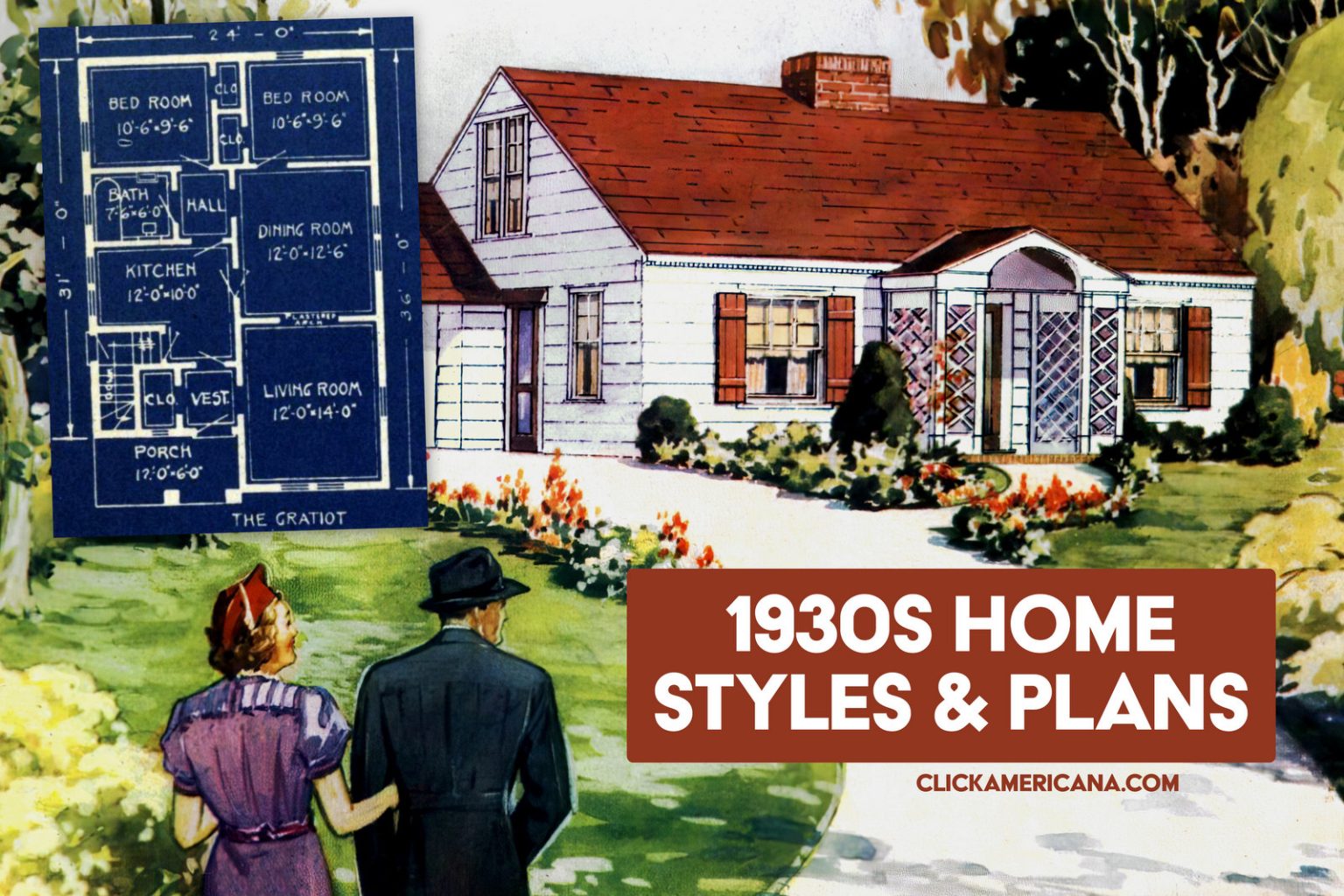 https://clickamericana.com/wp-content/uploads/Old-1930s-home-styles-and-floor-plans-1536x1024.jpg
