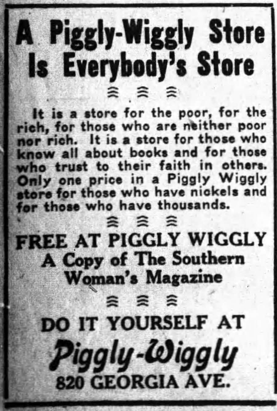 Piggly Wiggly was the first ever self-service grocery store -- see rare photos from 1918 2 Piggly Wiggly Chattanooga (July 3, 1918) via ClickAmericana com