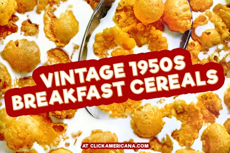 Remember these? 50+ of your favorite vintage breakfast cereals from the '60s Click Americana