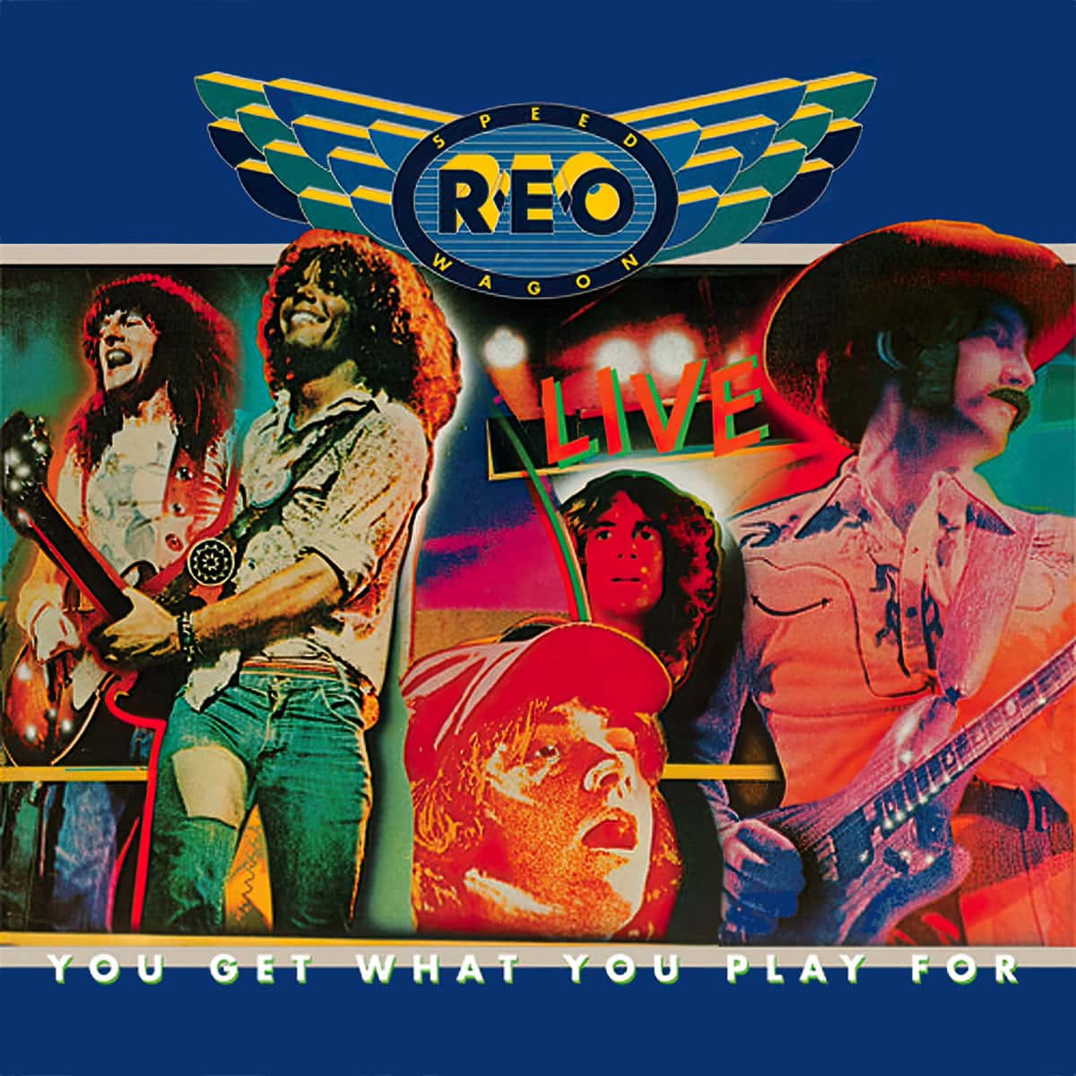 REO Speedwagon - You Get What You Play For album