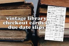 Remember vintage library and due date slips