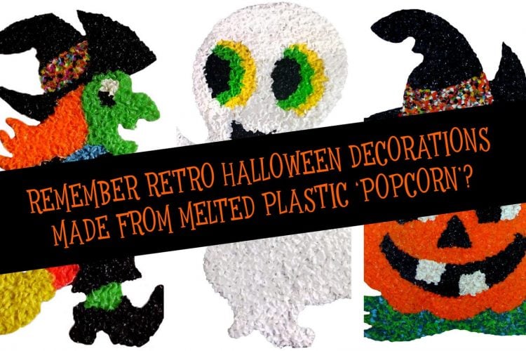 See the retro melted plastic popcorn Halloween decorations popular in the ’70s