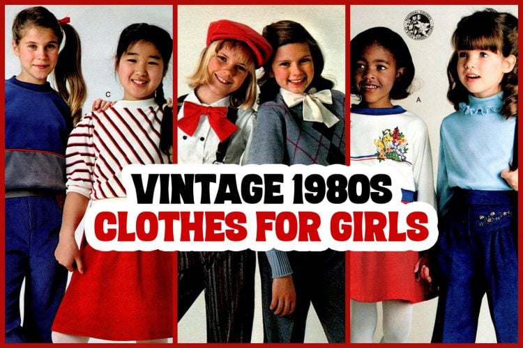 These vintage 80s clothes for girls were charming, chic & totally