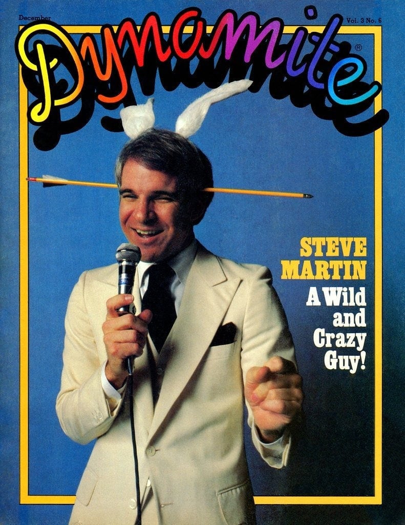 Dynamite magazine had 1970s & 1980s celebrities GenX kids loved: See 60 classic covers here! 42 Vintage Dynamite magazine cover - Steve Martin