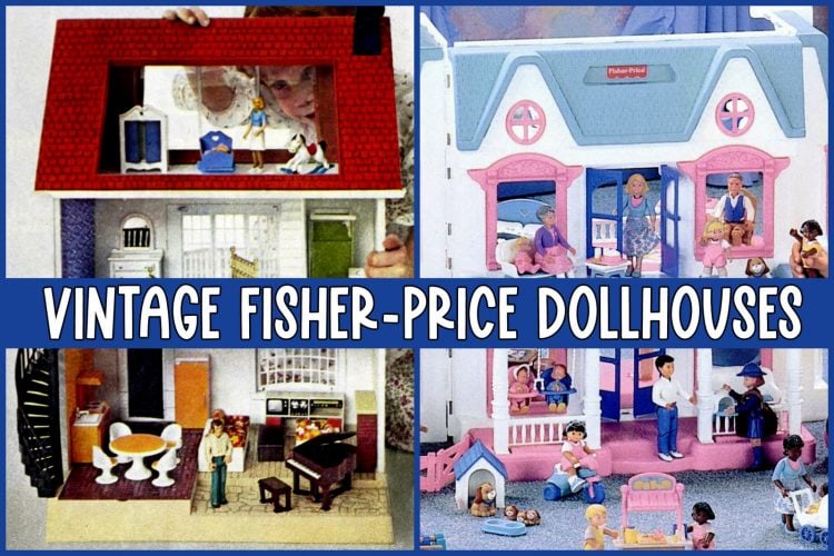 These vintage FisherPrice dollhouses offered hours of playtime fun