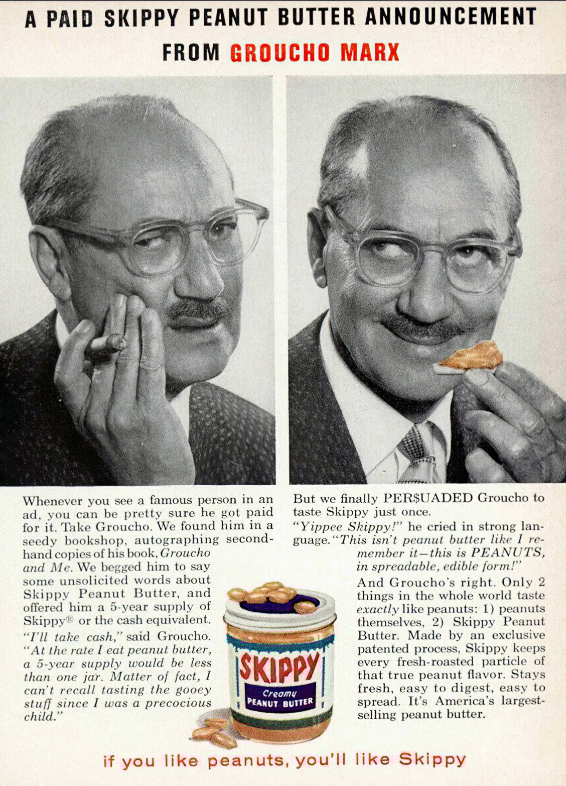 That time Skippy Peanut Butter paid big names to pitch their brand in the least serious way (1960) 6 Vintage Groucho Marx ad for Skippy Peanut Butter 1960 via ClickAmericana com