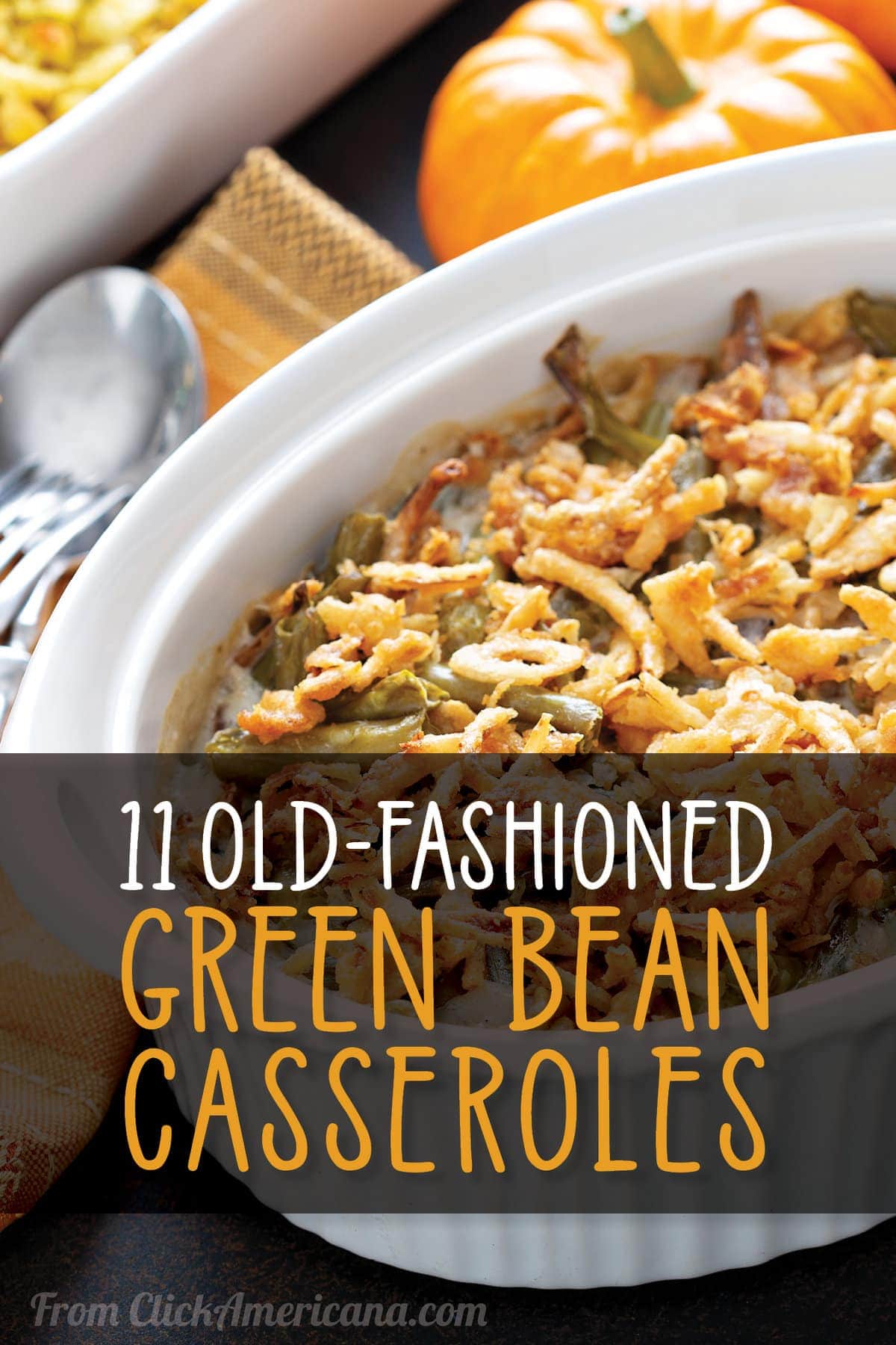 11 of the best oldfashioned green bean casserole recipes from the '50s