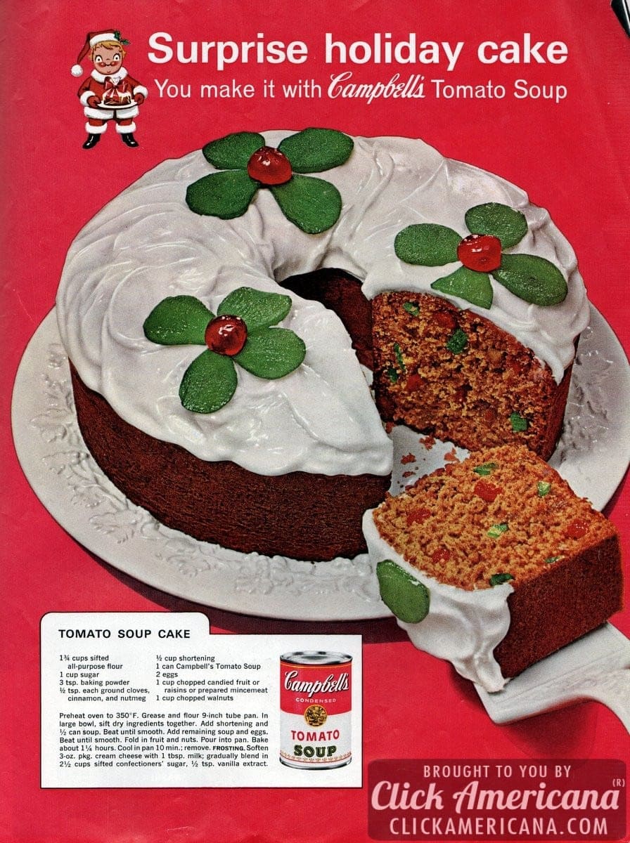 Tomato soup cake/fruitcake recipe (1962) Click Americana